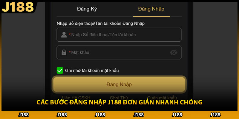 Các bước đăng nhập J188 đơn giản nhanh chóng