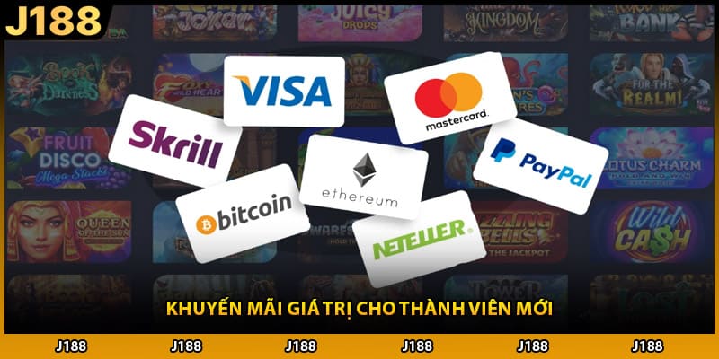 Khuyến mãi giá trị cho thành viên mới