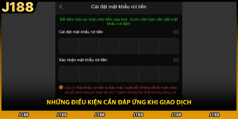 Những điều kiện cần đáp ứng khi giao dịch