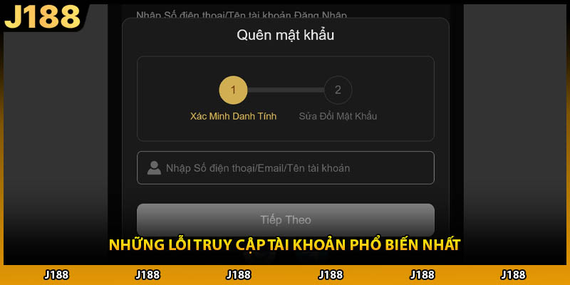 Những lỗi truy cập tài khoản phổ biến nhất